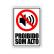 PLACA DE SINALIZAÇÃO - PERSONALIZADA